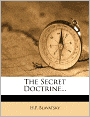 The Secret Doctrine...