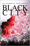 Black City by Elizabeth Richards: Book Cover