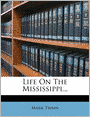 Life On The Mississippi...