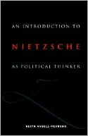 An Introduction to Nietzsche as Political Thinker: The Perfect Nihilist