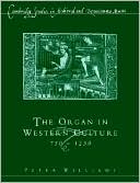 The Organ in Western Culture, 750-1250