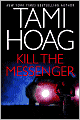 Kill the Messenger