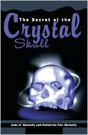 The Secret of the Crystal Skull