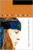 Karen Kimball: & the Dream Weaver's Web