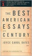The Best American Essays of the Century