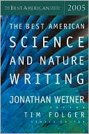 The Best American Science and Nature Writing 2005