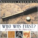 Who Was First?: Discovering the Americas