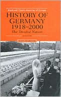 History of Germany 1918-2000: The Divided Nation
