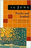 Psyche and Symbol: A Selection from the Writings of C.G. Jung