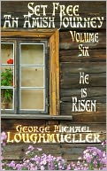 download An Amish Journey- Set Free- Volume 6- He Is Risen book