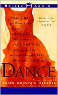 Dance: Moving to the Rhythms of Your True Self