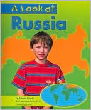 A Look at Russia (Our World Series)