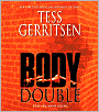 Body Double (Rizzoli and Isles Series #4)