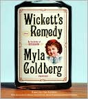 Wickett's Remedy: A Novel