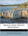 Much Ado About Nothing...