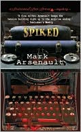 Spiked ( A Poisoned Pen Press Mystery Series)