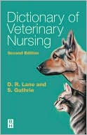 Dictionary of Veterinary Nursing