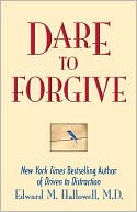 Dare To Forgive