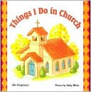Things I Do in Church