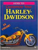 How to Customize Your Harley-Davidson