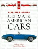 Ultimate American Cars (Five-View Series)