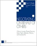 Negotiating On Behalf Of Others