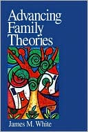 Advancing Family Theories