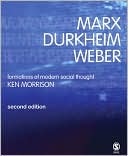 download Marx, Durkheim, Weber : Formations of Modern Social Thought book