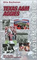 download Stadium Stories : Texas A&M Aggies: Colorful Tales of the Maroon and White book