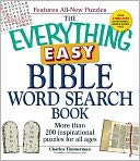 The Everything Easy Bible Word Search Book: More than 200 inspirational puzzles for all ages