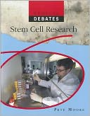 Stem Cell Research by Pete Moore: Book Cover