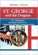 St George and the Dragons: The Making of English Identity