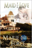 Maid for Love: McCarthys of Gansett Island