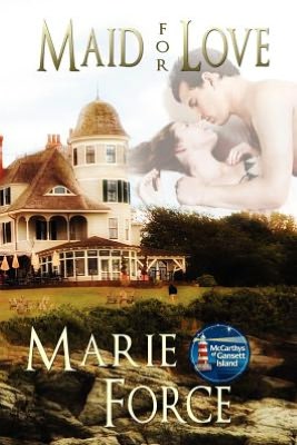 Maid for Love: McCarthys of Gansett Island