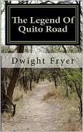 The Legend of Quito Road: The worst things wrong with most of us were planted by those who love us the Best