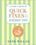 Cook's Book of Quick Fixes and Kitchen Tips