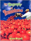 download The Biography of Tomatoes book