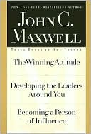 Maxwell 3-in-1: The Winning Attitude,Developing the Leaders Around You,Becoming a Person of Influence