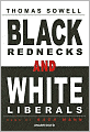 Black Rednecks and White Liberals