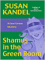 Shamus in the Green Room (Cece Caruso Series #3)