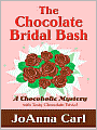The Chocolate Bridal Bash (Chocoholic Series #6)