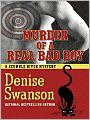 Murder of a Real Bad Boy (Scumble River Series #8)