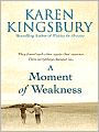 A Moment of Weakness (Forever Faithful Series #2)