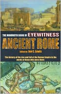 The Mammoth Book of Eyewitness Ancient Rome