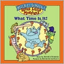 What Time Is It? (Seven Little Monsters Series)