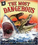 The Most Dangerous