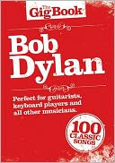 Bob Dylan - The Gig Book