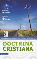 Doctrina Cristiana: Veinte puntos basicos que todo cristiano debe conocer