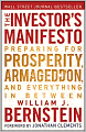 The Investor's Manifesto: Preparing for Prosperity, Armageddon, and Everything in Between