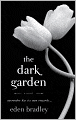 Dark Garden